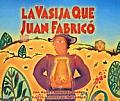 La Vasija Que Juan Fabrico