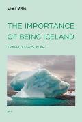 Importance of Being Iceland Travel Essays on Art