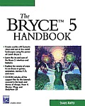 The Bryce 5 Handbook with CDROM
