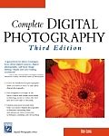 Complete Digital Photography 3rd Edition
