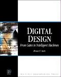 Digital Design From Gates to Intelligent Machines