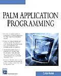 Palm Application Programming (Programming)