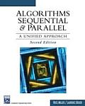 Algorithms Sequential & Parallel A Unified Approach