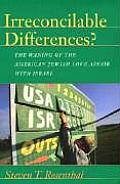 Irreconcilable Differences? (Brandeis Series in American Jewish History, Culture, and Life)