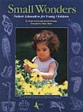 Small Wonders Nature Education for Young Children
