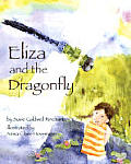 Eliza & The Dragonfly