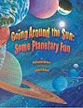 Going Around the Sun: Some Planetary Fun