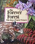 Forever Forest Kids Save a Tropical Treasure
