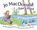 Jo MacDonald Saw a Pond