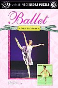 Ballet A Dancers Diary With 48 Piece Degas Puzzle