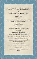 A Pocket Dictionary of the Law of Bills of Exchange, Promissory Notes, Bank Notes, Checks, &c. [1808]: With an Appendix, Containing Abstracts of Acts