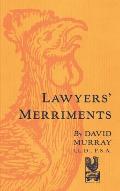 Lawyers' Merriments [1912]
