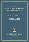 The Earliest Norwegian Laws