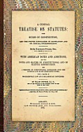 A General Treatise on Statutes