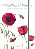 Notebook of Flowers 35 Plants to Gather on Garden Strolls & Country Walks