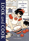 Look & Cook A Cookbook For Children