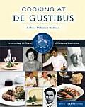 Cooking at de Gustibus Celebrating 25 Years of Culinary Innovation