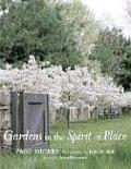 Gardens In The Spirit Of Place