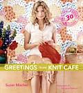Greetings From Knit Cafe