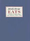 Drinkology Eats A Guide to Bar Food & Cocktail Party Fare