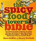 Spicy Food Lovers Bible