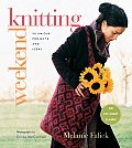 Weekend Knitting 50 Unique Projects & Ideas