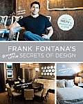 Frank Fontanas Dirty Little Secrets of Design