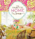 The Painted Home by Dena