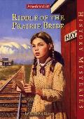 American Girl History Mysteries12 Riddle Of The Prairie Bride