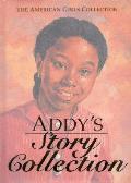 Addys Story Collection