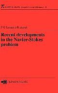 Recent Developments in the Navier-Stokes Problem