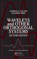 Wavelets and Other Orthogonal Systems, Second Edition