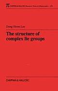 The Structure of Complex Lie Groups