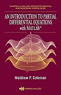 Chapman & Hall/CRC Applied Mathematics and Nonlinear Science #4: An Introduction to Partial Differential Equations with MATLAB