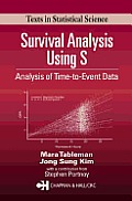 Survival Analysis Using S Analysis of Time To Event Data