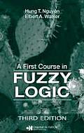 First Course In Fuzzy Logic 3rd Edition