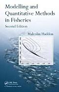 Modelling & Quantitative Methods In Fisheries 2nd Edition