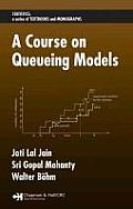 A Course on Queueing Models