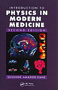 Introduction to Physics in Modern Medicine Second Edition