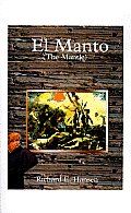 El Manto = The Mantle