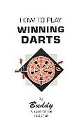 How to Play Winning Darts
