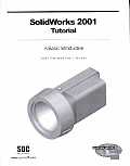SolidWorks 2001 Tutorial A Basic Intro