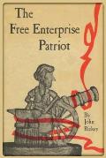 The Free Enterprise Patriot