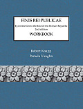 Finis Rei Publicae Workbook Eyewitnesses To The End Of The Roman Republic