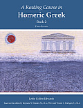 Reading Course In Homeric Greek Book 2