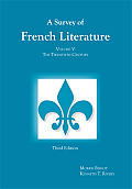 Survey of French Literature Volume Five The Twentieth Century