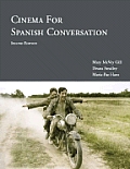 Cinema for Spanish Conversation Second Edition