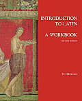 Introduction To Latin A Workbook