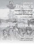 Caderno De Producao Corrected Edition Mapeando A Lingua Portuguesa Atraves Das Artes Student Workbook