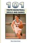 101 Youth Basketball Drills & Games